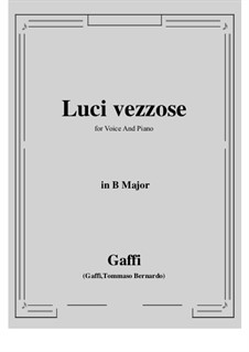 Luci vezzose: B Major by Tomasso Bernardo Gaffi