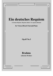 A German Requiem, Op.45: movimento III by Johannes Brahms