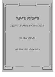 Posate, dormite: para Violoncelo e piano by Giovanni Battista Bassani