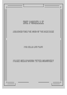 Die Forelle (The Trout), D.550 Op.32: para Violoncelo e piano by Franz Schubert