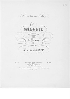 Il m'aimait tant, S.271: Partitura piano by Franz Liszt