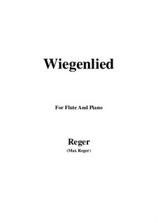 Wiegenlied: para flauta e piano by Max Reger