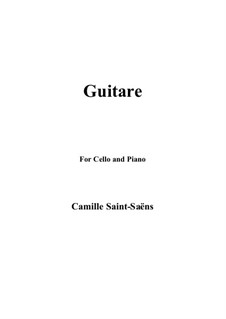 Guitare: para Violoncelo e piano by Camille Saint-Saëns