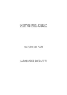 Sento nel core: para flauta e piano by Alessandro Scarlatti