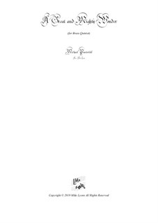 A Great and Mighty Wonder: Para quinteto de metais by Michael Praetorius