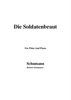 No.1 Die Soldatenbraunt: para flauta e piano by Robert Schumann