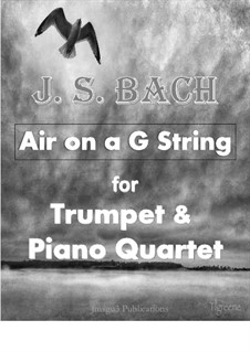 Aria. Version by James Guthrie: For Trumpet & Piano Quartet by Johann Sebastian Bach