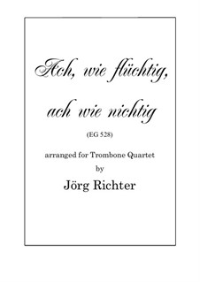 Ach, wie flüchtig, ach wie nichtig: For Trombone Quartet by Johann Crüger