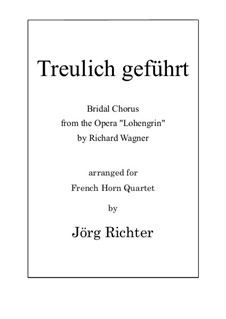 Bridal Chorus: For French Horn Quartet by Richard Wagner