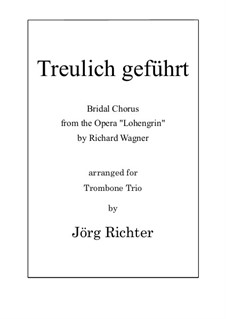 Bridal Chorus: For Trombone Trio by Richard Wagner