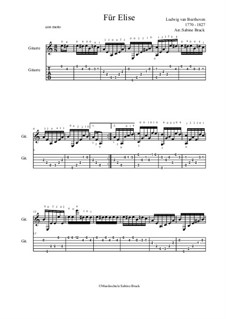 For Elise, WoO 59: Para Guitarra, Op.1 by Ludwig van Beethoven