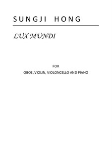 Lux Mundi: partitura completa by Sungji Hong