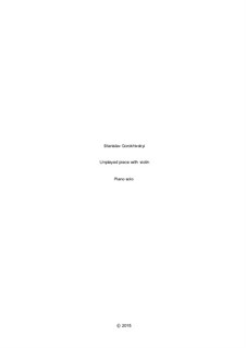 Unplayed piece with violin: Unplayed piece with violin by Stanislav Gorokhivskyi