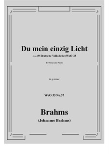 No.36-42: No.37 Du mein einzig Licht (g minor) by Johannes Brahms