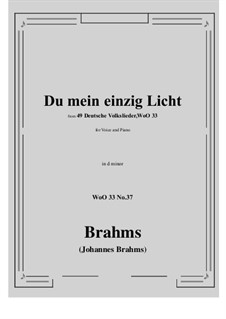 No.36-42: No.37 Du mein einzig Licht (d minor) by Johannes Brahms