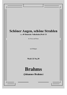 No.36-42: No.39 Schoner Augen, schone Strahlen (D Major) by Johannes Brahms
