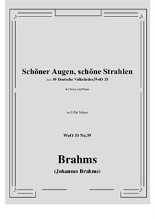 No.36-42: No.39 Schoner Augen, schone Strahlen (E flat Major) by Johannes Brahms