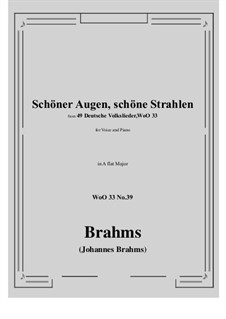 No.36-42: No.39 Schoner Augen, schone Strahlen (A flat Major) by Johannes Brahms