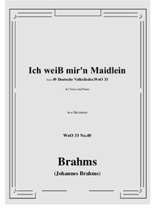 No.36-42: No.40 Ich weiss mir'n Maidlein hubsch und fein (a flat minor) by Johannes Brahms
