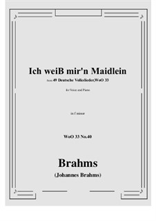 No.36-42: No.40 Ich weiss mir'n Maidlein hubsch und fein (f minor) by Johannes Brahms