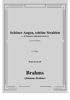 No.36-42: No.39 Schoner Augen, schone Strahlen (C Major) by Johannes Brahms