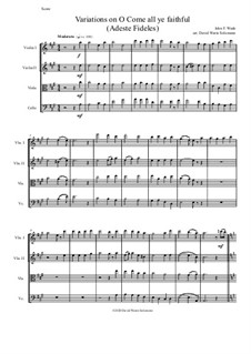 Variations on O Come all ye faithful (Adeste fideles): para quartetos de cordas by John Francis Wade