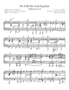 We Walk This Path Together: We Walk This Path Together by F. Gregory Holland