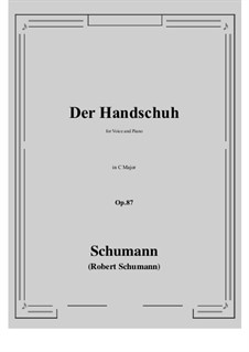 Der Handschuh, Op.87: C maior by Robert Schumann