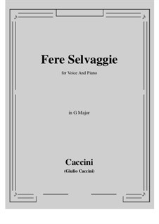 Fere selvaggie: G maior by Giulio Caccini