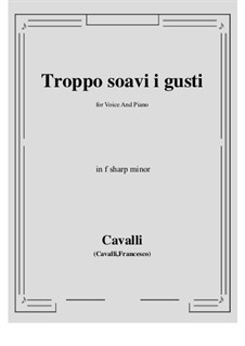 Troppo soavi i quisti: F sharp minor by Pietro Francesco Cavalli