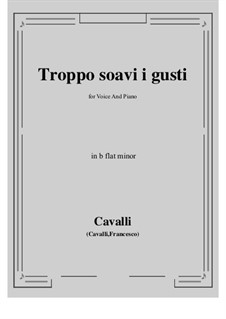 Troppo soavi i quisti: B flat minor by Pietro Francesco Cavalli