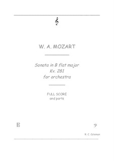 Sonata for Piano No.3 in B Flat Major, K.281: Orchestra transcription by Wolfgang Amadeus Mozart