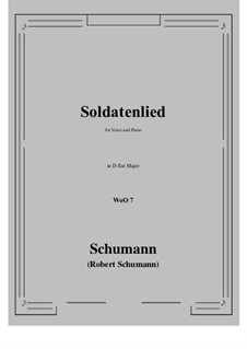 Soldier's Song, WoO 7: D flat Major by Robert Schumann