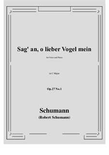 No.1 Sag' an, о lieber Vogel mein (Tell Us, My Dear Bird): C maior by Robert Schumann