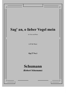 No.1 Sag' an, о lieber Vogel mein (Tell Us, My Dear Bird): B flat Maior by Robert Schumann