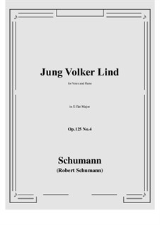 Five Fun Songs, Op.125: No.4 A Young Folks' Song (Jung Volker) E flat Major by Robert Schumann