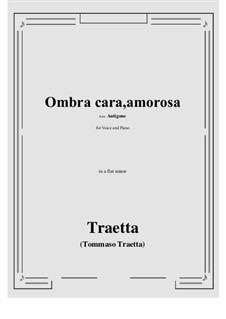 Antigone. Ombra cara, amorosa: A flat minor by Tommaso Traetta