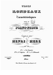 Trois Rondeaux Caractéristiques, Op.61: No.3 by Henri Herz