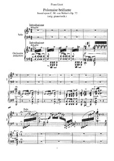 Transcription on Polonaise Brilliant by Weber, S.455: dois pianos de quatro mãos by Franz Liszt