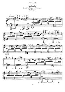 Transcription on 'Valhalla' from 'The Ring of the Nibelung' by Wagner, S.449: Para Piano by Franz Liszt