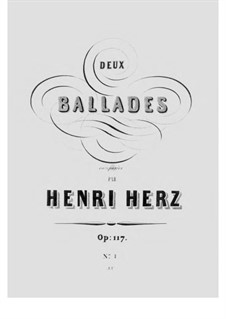 Two Ballades, Op.117: Ballade No.1 by Henri Herz
