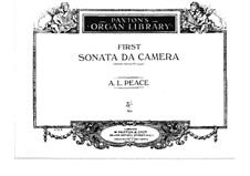 Sonata da camera No.1 in D Minor: Sonata da camera No.1 in D Minor by Albert Lister Peace