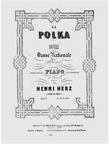 La Polka. Nouvelle Danse Nationale Allemande, Op.135: La Polka. Nouvelle Danse Nationale Allemande by Henri Herz