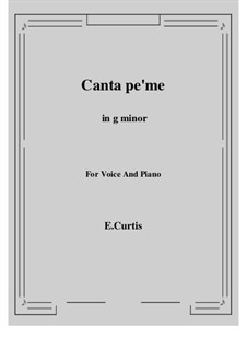 Canta pe'mme: G minor by Ernesto de Curtis