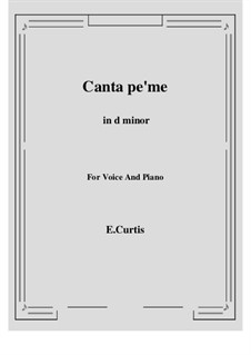 Canta pe'mme: D minor by Ernesto de Curtis