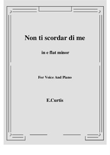 Non ti scordar di me: E flat minor by Ernesto de Curtis