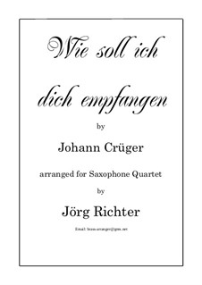 Ah! Lord, how shall I meet Thee: para quarteto de saxofone by Johann Crüger