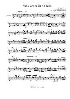 Variations on Jingle Bells: For solo violin by James Lord Pierpont