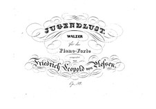 Jugendlust. Walzer, Op.52: Jugendlust. Walzer by Friedrich Leopold von Plessen