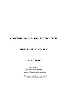 Concerto for bassoon and orchestra: Orchestral score by Thierry Pélicant